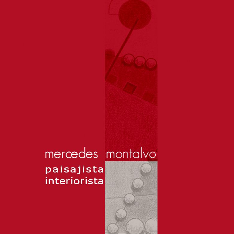 MERCEDES MONTALVO-PAISAJISTA-INTERIORISTA